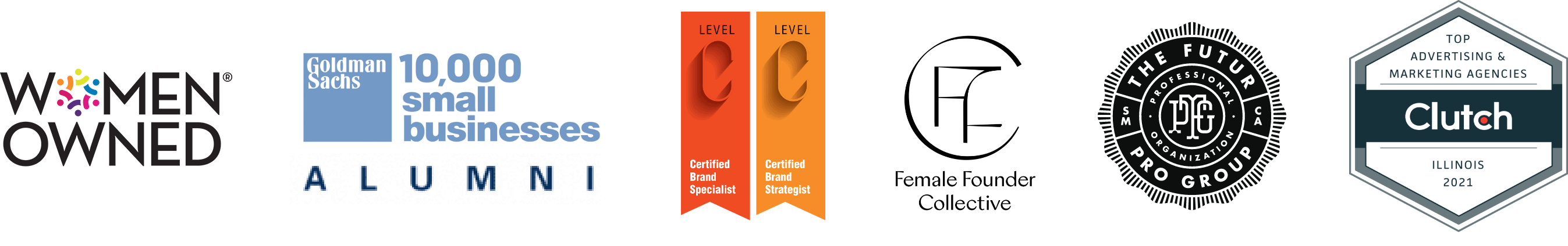WBENC Certified, Goldman Sachs 10,000 Small Businesses Alumni, Certified Brand Strategist, Clutch Top Agency